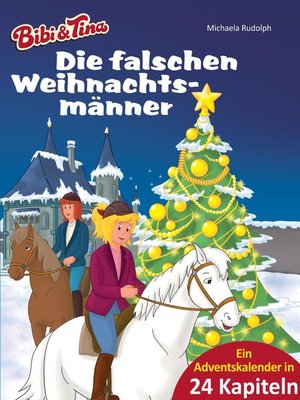 cover image of Bibi & Tina--Die falschen Weihnachtsmänner
